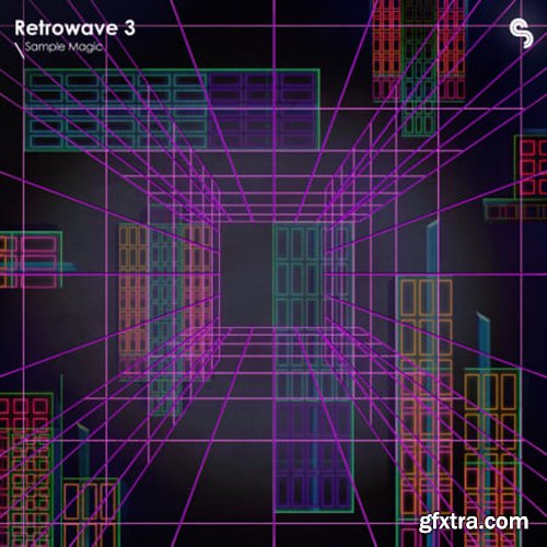 Sample Magic Retrowave 3 MULTiFORMAT