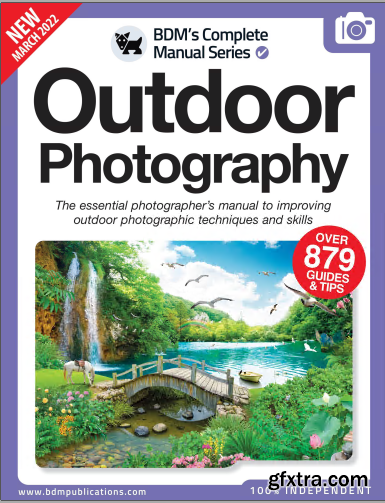 The Complete Outdoor Photography Manual - 13th Edition 2022