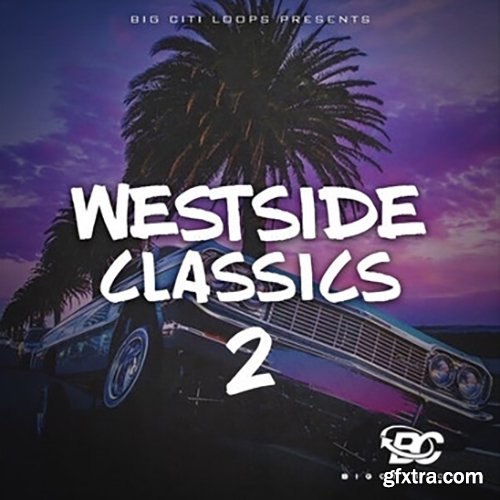 Big Citi Loops Westside Classics Vol 2 WAV