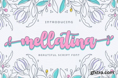 Mellatina - Beautiful Script