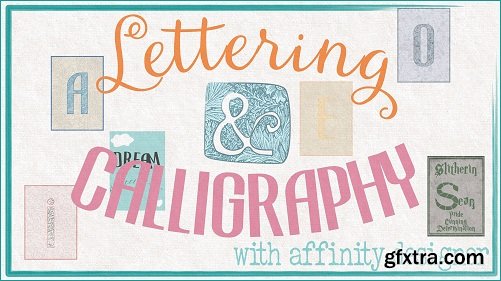 Lettering and Calligraphy with Affinity Designer