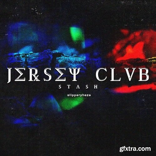 Slipperyhaze Jersey Club Stash Drumkit WAV