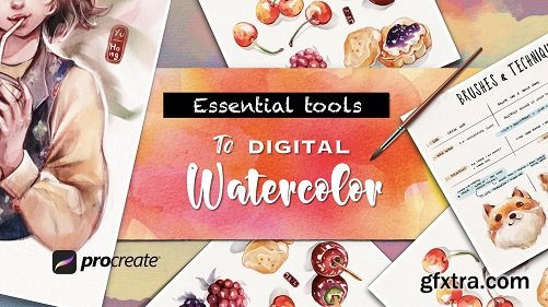 Essential Tools to Digital Watercolors in Procreate