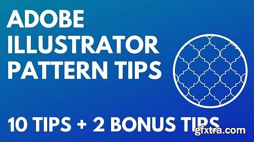 10 Adobe Illustrator CC Pattern tips - A Graphic Design for Lunch&trade; Class