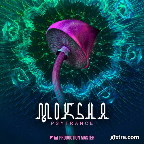 Production Master Moksha Psytrance WAV