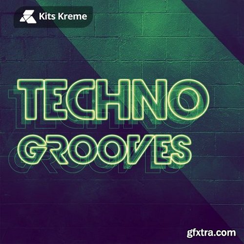 Kits Kreme Techno Grooves WAV