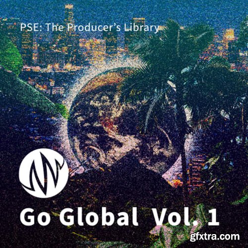 PSE The Producer's Library Go Global Vol 1 WAV