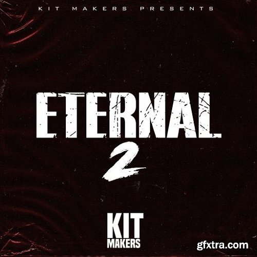 Kit Makers Eternal 2 WAV