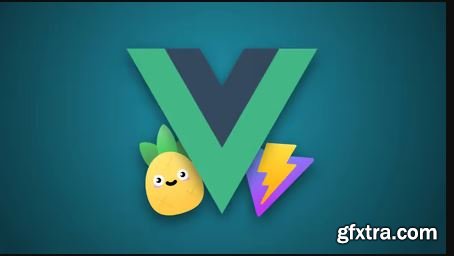 Vue JS 3: Composition API (with Pinia & Vite)