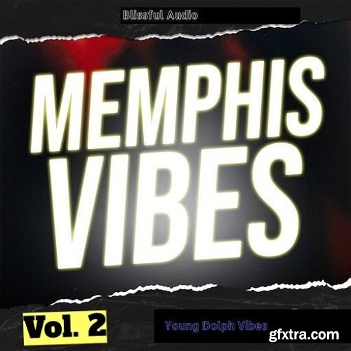 Blissful Audio Memphis Vibes Vol 2 WAV