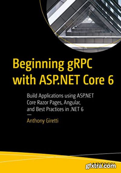 Beginning gRPC with ASP.NET Core 6