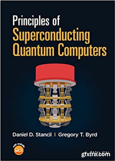 Principles of Superconducting Quantum Computers