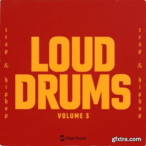 Origin Sound LOUD DRUMS 3 WAV Beatmaker