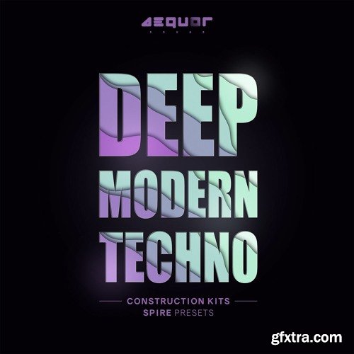 Aequor Sound Deep Modern Techno WAV MIDI Spire