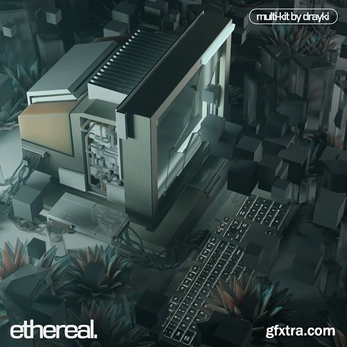 Drayki Ethereal Kit [MULTI KIT VERSION] WAV