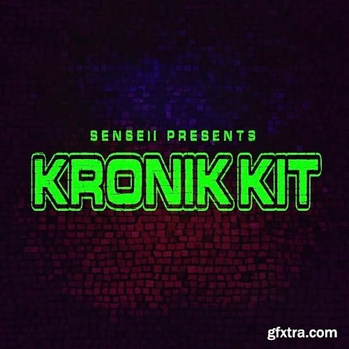 Sensei's Kronik Kit WAV