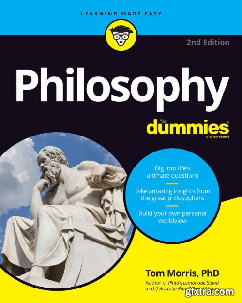 Philosophy For Dummies, 2nd Edition