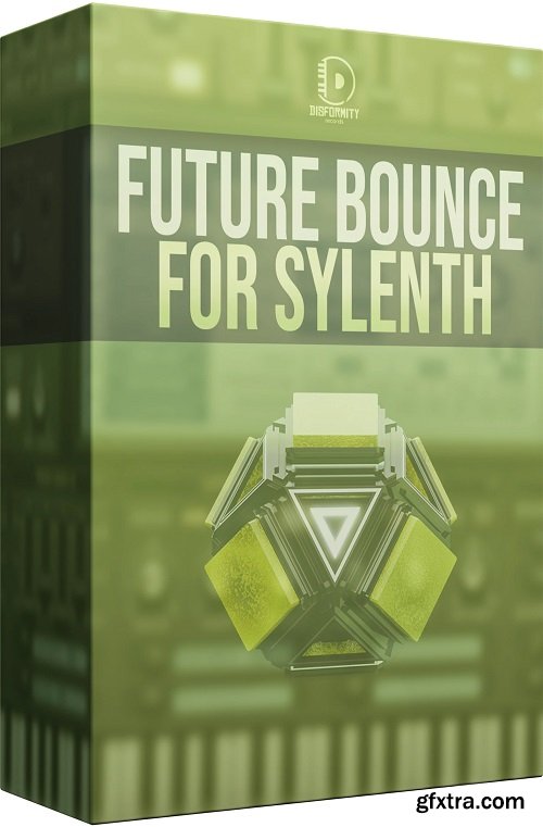 Disformity Future Bounce SYLENTH1 WAV MIDI