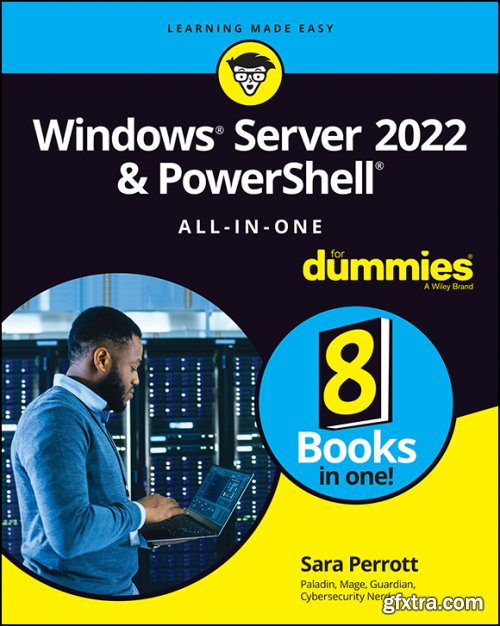 Windows Server 2022 & Powershell All-in-One For Dummies