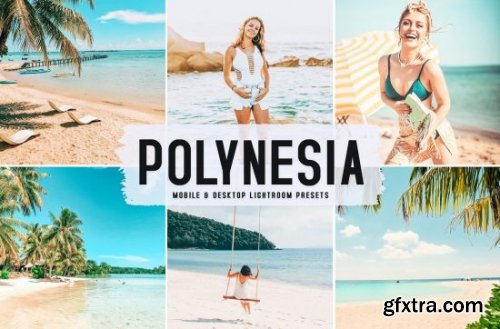 Polynesia Pro Lightroom Presets 