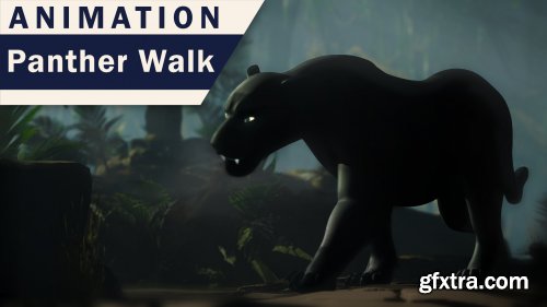  Creature Animation. Animate a realistic Panther walk. Includes polishing!