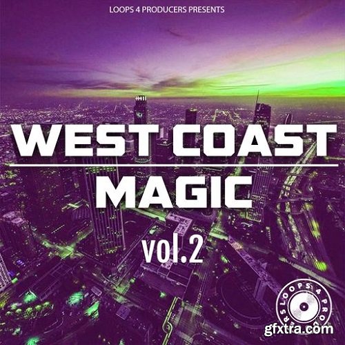 Loops 4 Producers West Coast Magic Vol 2 WAV