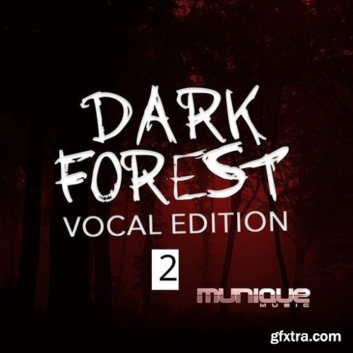 Munique Music Dark Forest Vocal Edition 2 WAV