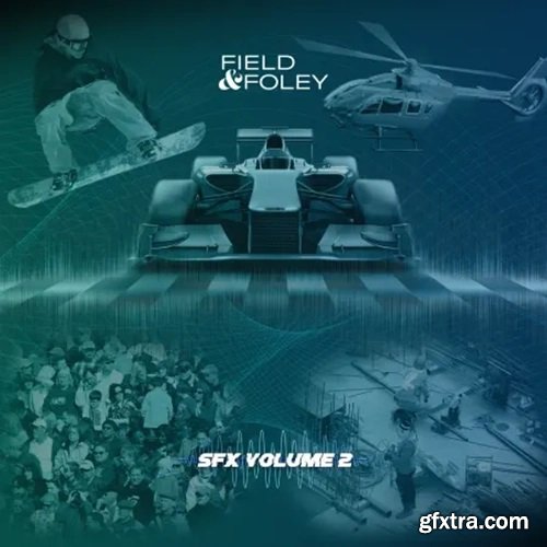 Field and Foley SFX Volume 2 WAV