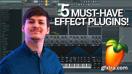 Skillshare 5 MUST-HAVE Effect Plugins - FL Studio TUTORiAL