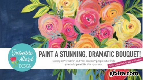 Paint a Stunning, Dramatic Bouquet! (even if you think you\'re \