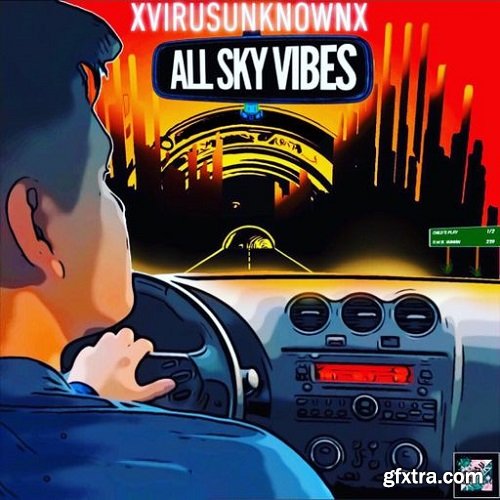 Lazerdisk XVIRUSUNKNOWNX ALL SKY VIBES WAV