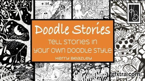 Doodle Stories: Tell Stories in Your Own Doodle Style