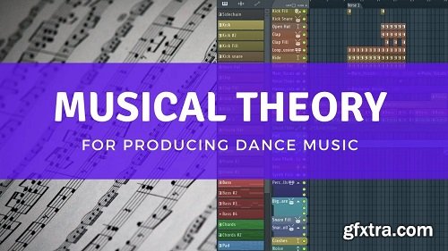 Skillshare FL Studio Musical Theory for Dance Music Production TUTORiAL