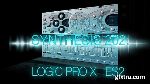 Skillshare Synthesis 202 Logic ES2 TUTORiAL