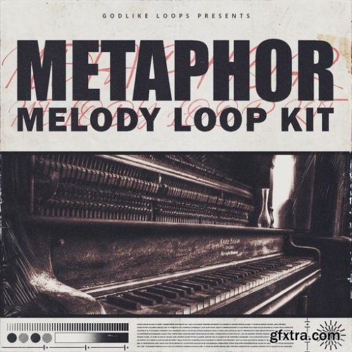 Godlike Loops Metaphor Melody Loop Kit WAV