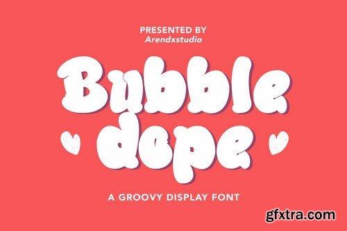 Bubble Dope - Groovy Display Font