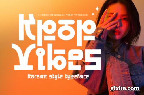 Kpop Vibes - Korean Style Typeface