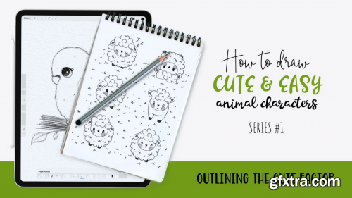  How to Draw Cute and Easy Animal Characters. Series 1. Outlining the Cute Factor