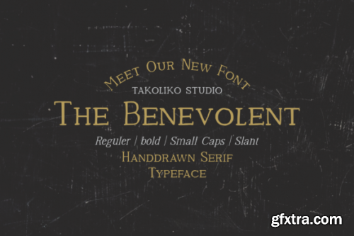 The Benevolent - Handdrawn serif