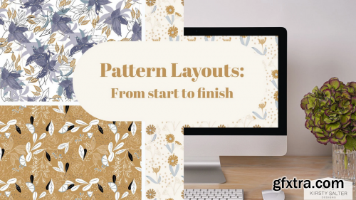  Pattern Layouts: From Start to Finish