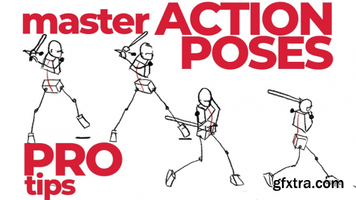  Master Drawing Action Poses! Learn to figure out gestures so you can re-invent them from new angles.