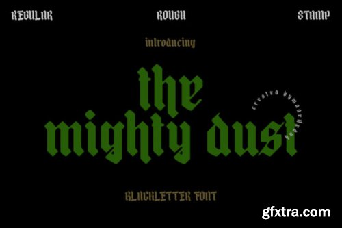  The Mighty Dust - Blackletter Font