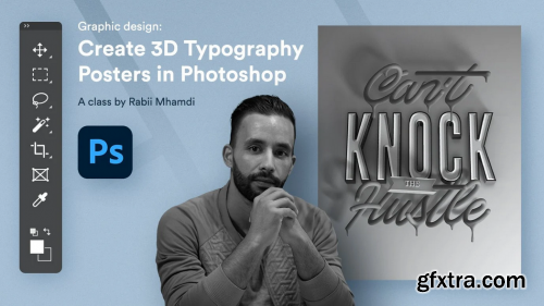  Graphic Design: Create 3D Typography Posters In Adobe Photoshop