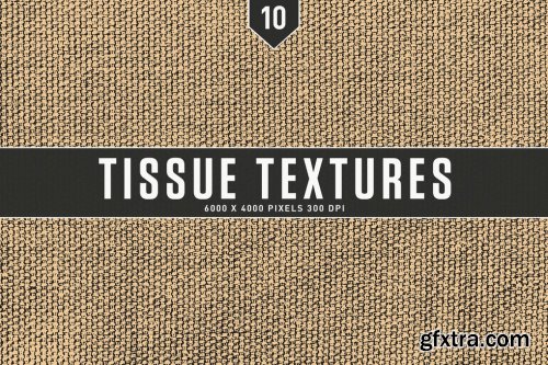 Tissue Textures