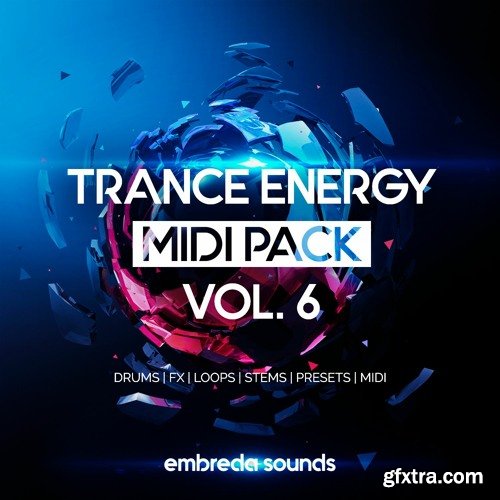 Embreda Sounds Trance Energy Midi Pack Vol 6 WAV MIDI FXP SPF