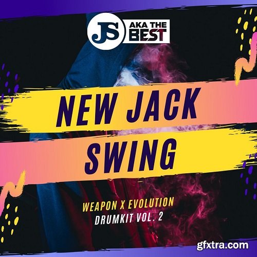 JS aka The Best Weapon X Evolution Vol 2 New Jack Swing WAV