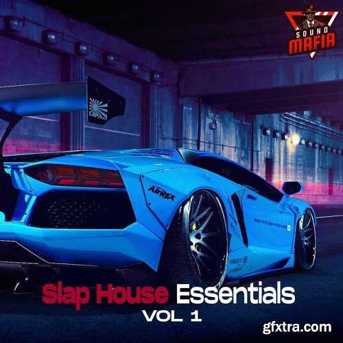 Sound Mafia Slap House Essentials Vol 1 MULTiFORMAT