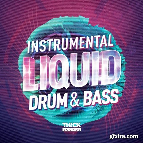 Thick Sounds Instrumental Liquid Drum and Bass WAV