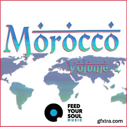 Feed Your Soul Music Morocco Volume 2 WAV