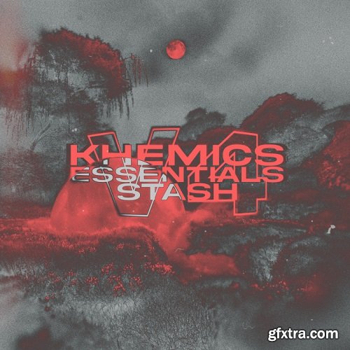 Khemics Essentials Stash Vol 4 WAV MiDi FL STUDiO